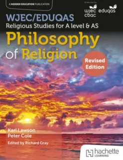 WJEC/Eduqas Religious Studies for A Level & AS - Philosophy of Religion Revised