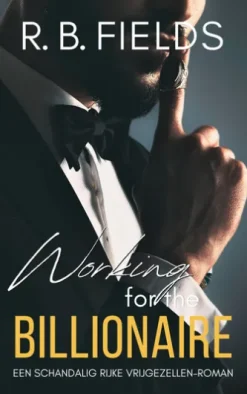 Working for the Billionaire