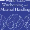 World-Class Warehousing and Material Handling