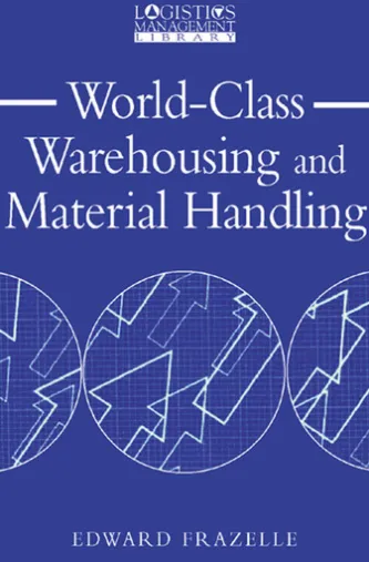 World-Class Warehousing and Material Handling