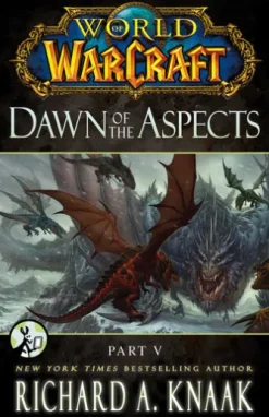 World of Warcraft: Dawn of the Aspects: Part V