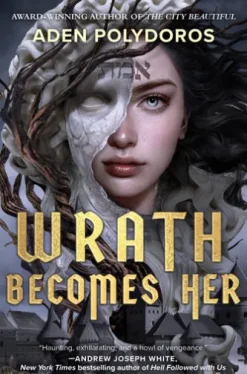 Wrath Becomes Her