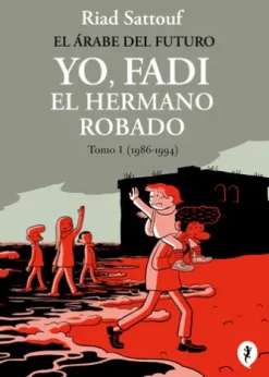 Yo, Fadi, el hermano robado 1 (1986-1994)