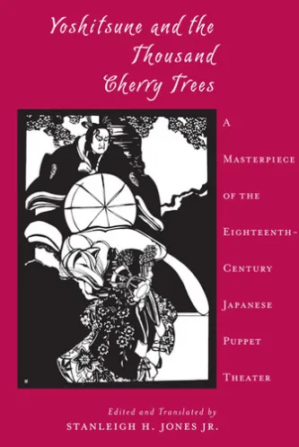 Yoshitsune and the Thousand Cherry Trees