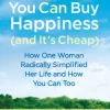 You Can Buy Happiness (and It's Cheap)