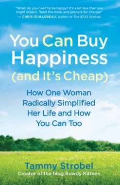 You Can Buy Happiness (and It's Cheap)