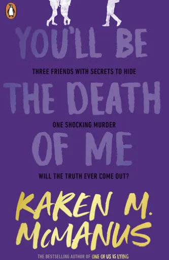 You'll Be the Death of Me