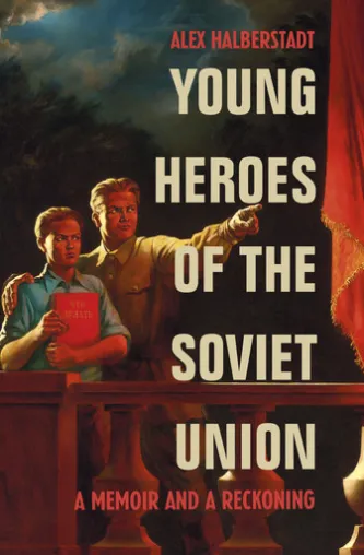 Young Heroes of the Soviet Union