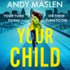 Your Child Next