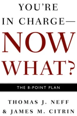 You're in Charge--Now What?
