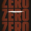 Zero Zero Zero