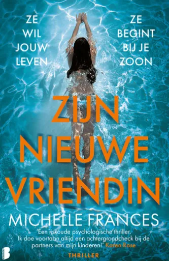 Zijn nieuwe vriendin