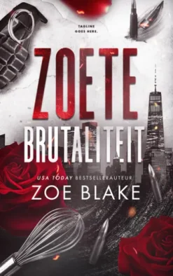 Zoete brutaliteit