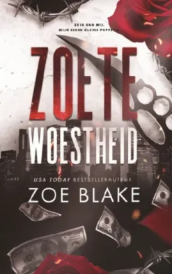 Zoete woestheid