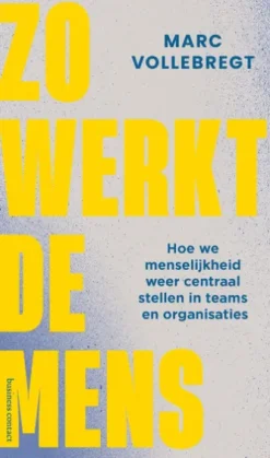 Zo werkt de mens