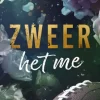 Zweer het me